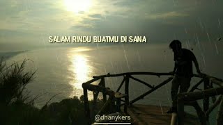 Download lagu Salam Rindu Buatmu Disana Story WA Astor Kid's - Rindu Terpendam Cover | Dhany Kers mp3