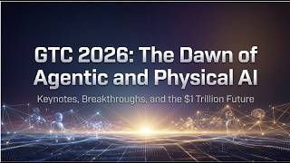 Nvidia GTC 2026 - NVIDIA’s $1 Trillion "Secret" Roadmap: The 2026 Shift They Didn't Show You 