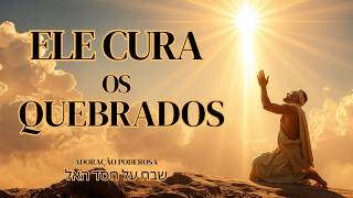 Salmos de Cura, Milagres e Restauração | Ele Cura os Corações Partidos