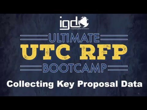 UTC RFP Bootcamp - Mini Series - COLLECTING KEY PROPOSAL DATA