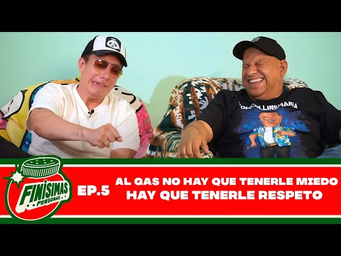 AL GAS NO HAY QUE TENERLE MIEDO HAY QUE TENERLE RESPETO - Finísimas Personas