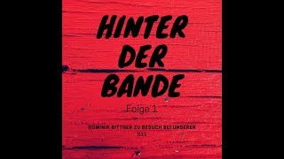 Hinter der Bande #1