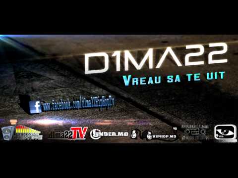 d1ma22 - Vreau sa te uit (Audio) + Versuri