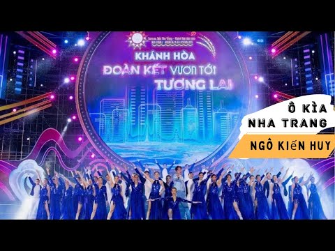 Ô kìa Nha Trang! - Ngô Kiến Huy