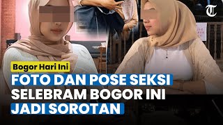 DICIDUK GEGARA Iklankan Judi Online, FOTO dan Pose Seksi Selebgram Bogor Disorot Warganet