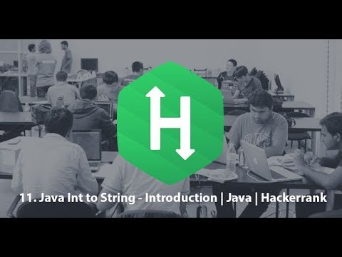 11 Int To String Introduction Java Hackerrank