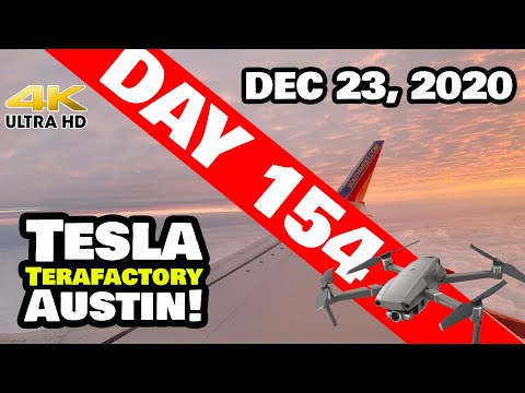 Tesla Gigafactory Austin 4K  Day 154 - 12/23/20 - Tesla Terafactory Texas - CHRISTMAS BREAK!