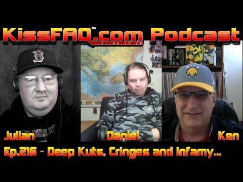 KissFAQ Podcast Ep.216 - Deep Kuts, Cringes and Infamy...