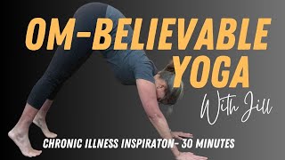 Om-Believable Yoga with Jill | 30 minutes