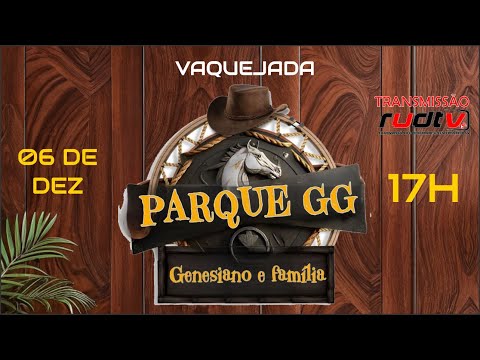 PARTE 02 - VAQUEJADA PARQUE GG -  PALMEIRA - BEBERIBE -CE