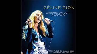 Celine Dion - Medley Acoustique (Live in Antwerp - June 21, 2016)