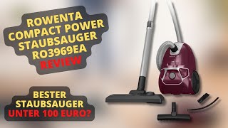 Rowenta Compact Power Staubsauger RO3969EA Review