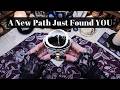 A New Path Just Found You And It Leads Somewhere You Ve Always Wanted To Be