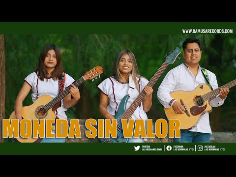 Moneda Sin Valor  - Las Hermanas Jeyci (Official Video)
