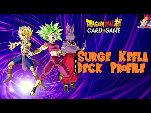 Surge Kefla Deck Profile! Dragon Ball Super Card Game!