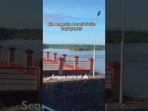 Rio Araguaia Aruanã Goiás 24/11/2025 #paisagemnatural #pescaria #turismo #naturezasurpreendente