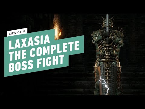 Lies of P Gameplay Walkthrough - Laxasia the Complete Boss Fight