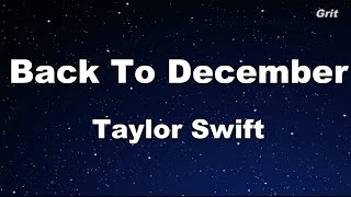 Download lagu Back To December - Taylor Swift Karaoke【With Guide Melody】 mp3