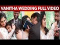 Vanitha Peter Paul Official Full Wedding Video Vanitha Marriage Vanitha Wedding