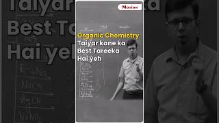 💪Best Trick to Remember the Organic Chemistry✌️🔥📝 | Motion NEET #neet2025 #short #nvsir #jcsirmotion