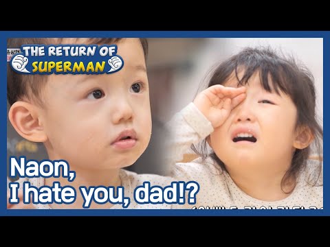 Naon, I hate you, dad!? (The Return of Superman) | KBS WORLD TV 210328