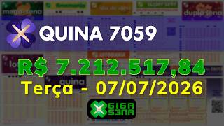 Resultado da Quina 7059, Terça-feira, 07/07/2026