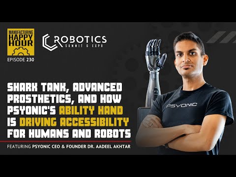 How Aadeel Akhtar and PSYONIC Created the First Touch-Sensing Bionic Hand for Humans and Robots
