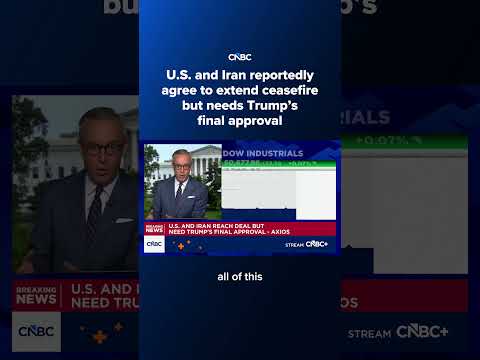 U.S. and Iran reportedly agree to extend ceasefire but needs Trump's final approval