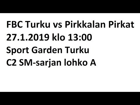 FBC Turku - Pirkkalan Pirkat (27.1.2019)