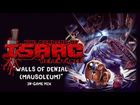 Isaac Repentance OST - Walls of Denial (Mausoleum) (In-Game) Music Extended