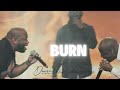 BURN Dunsin Oyekan Ft John Wilds Dunsinoyekan Johnwilds Revival