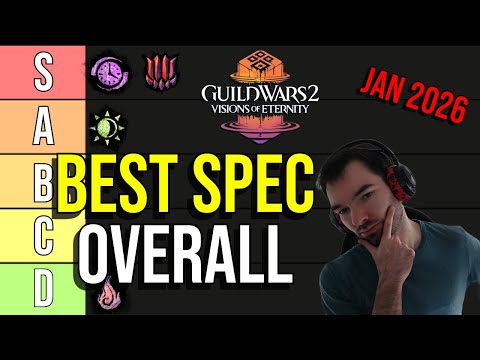 The BEST Elite Specs For ANY Game Mode in GW2 after VoE! - January 2026 Edition