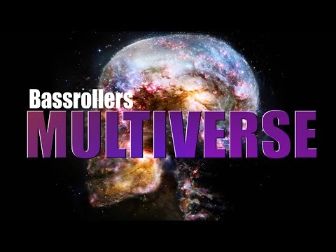 Bassrollers - Multiverse