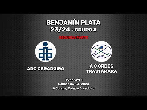 ADC Obradoiro - AC Ordes Trastámara [Benjamín Plata - Grupo A | J4]