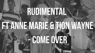 Download lagu Rudimental ft. Anne Marie & Tion Wayne - Come Over | COVER mp3