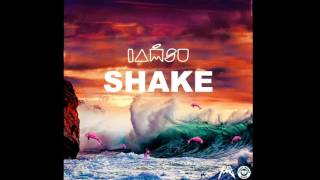 IAMSU! - Shake [New 2017]