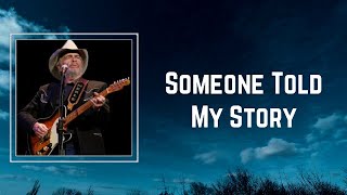 Merle Haggard - Someone Told My Story (Lyrics) 🎵
