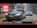 Alpina B5 - Audi RS6 AutoWeek dubbeltest