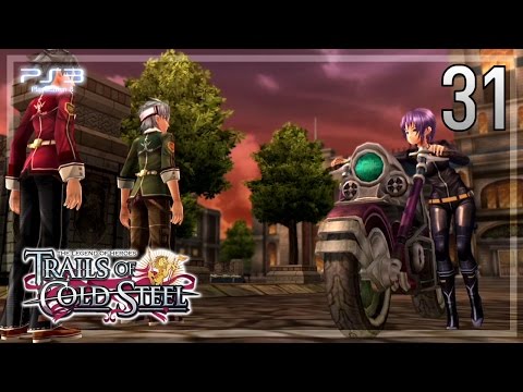 The Legend of Heroes -Trails of Cold Steel- 【PS3】 #31 │ Chapter 2 ： The Verdant City