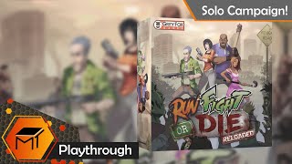 Run Fight or Die: Reloaded | Full Solo Campaign | Playthrough