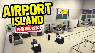 Security Checkpoint in ROBLOX AIRPORT ISLAND TYCOON