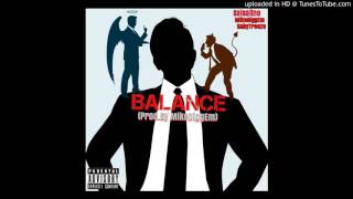 Salsalino - Balance Ft MikeDiggem & BabyTreeze (Prod.By MikeDiggEm)