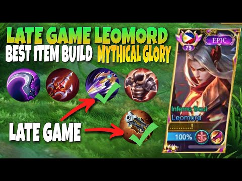 LATE GAME LEOMORD BEST ITEM BUILD!! | TOP PH LEOMORD 2023