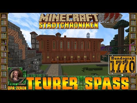 Minecraft Stadtchroniken [#1770] Teurer Spaß [HD+ Deutsch]