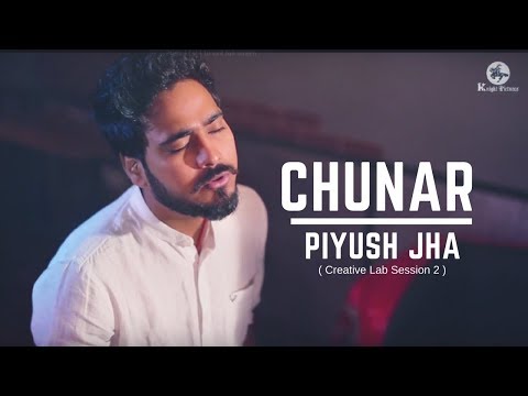 Piyush Jha Chunar Cover