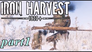 【Iron Harvest】鉄の戦士達を求めてpart1【実況】