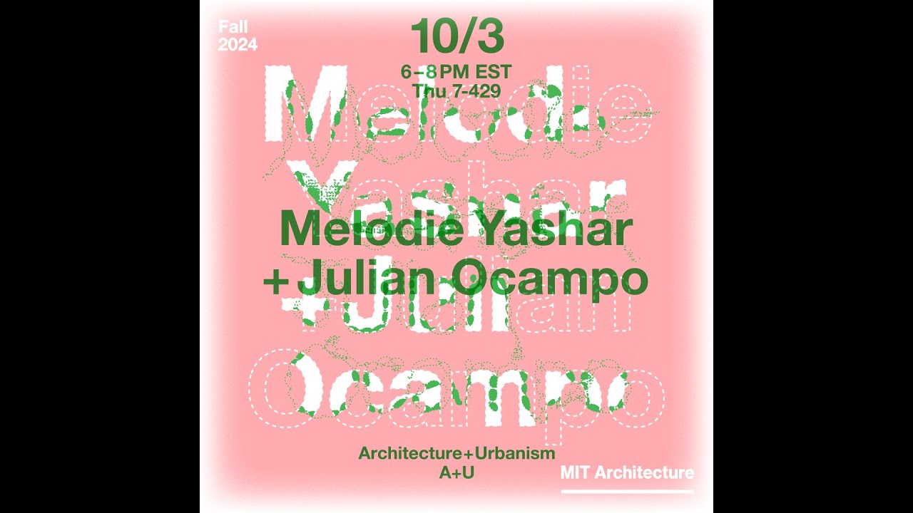 Lecture: Melodie Yashar and Julian Ocampo - YouTube