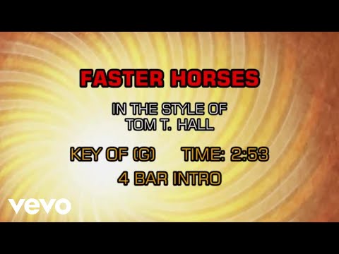 Faster Horses - Tom T Hall