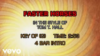 Tom T. Hall - Faster Horses (The Cowboy And The Poet) (Karaoke)