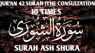Download lagu Learn Surah Ash Shura | Repeat On 10 Times (The Consultation)How To Learn Quran 42 Surat Ash Shura | mp3